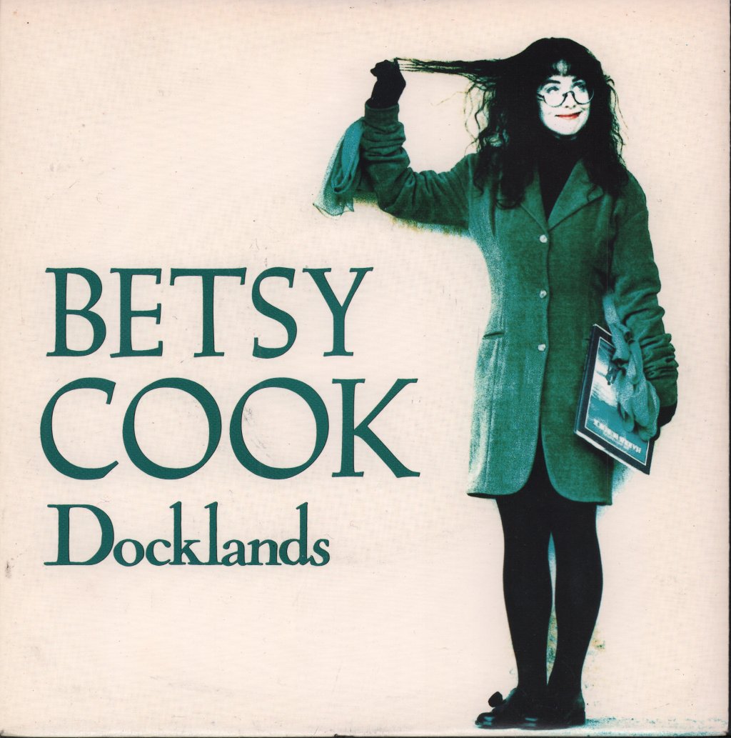 Betsy Cook - Docklands - 7 Inch