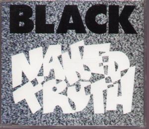 Naked Truth - Black - Cd