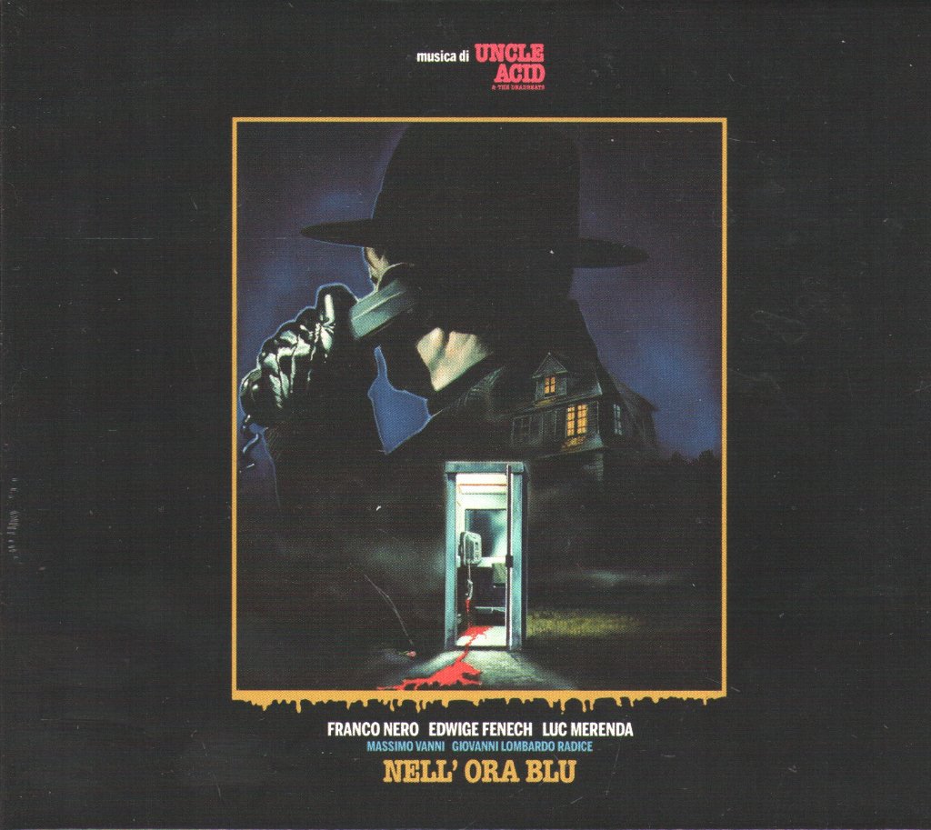 Uncle Acid And The Deadbeats - Nell' Ora Blu - Cd