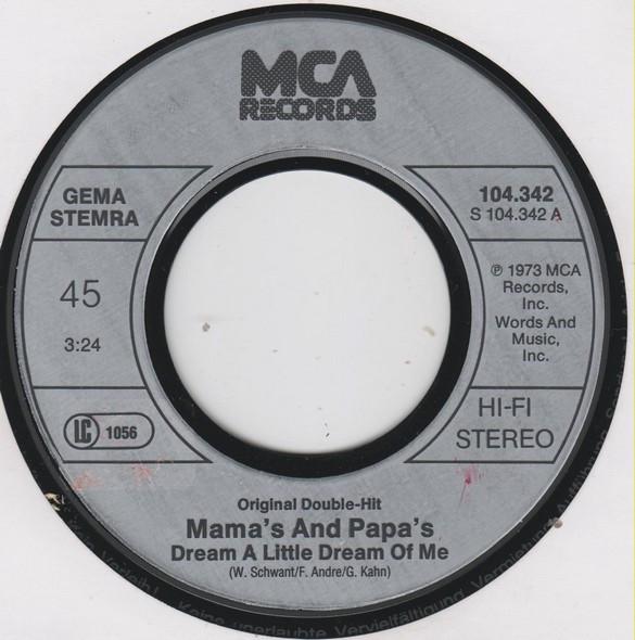 Mamas & The Papas - Dream A Little Dream Of Me / Dedicated To The One I Love - 7 Inch
