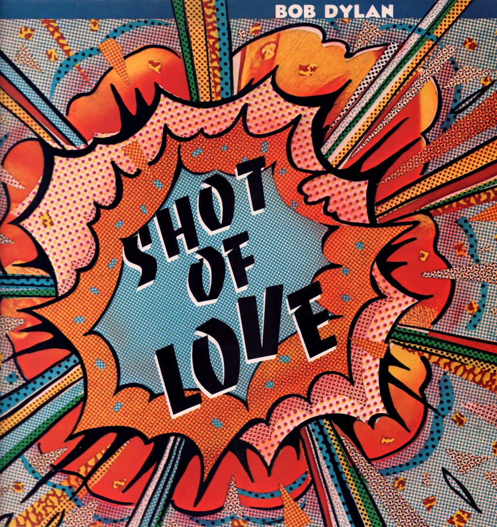 Bob Dylan - Shot Of Love - Lp
