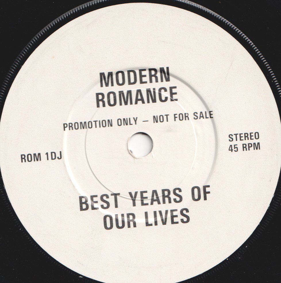 Modern Romance - Best Years Of Our Lives - 7 Inch