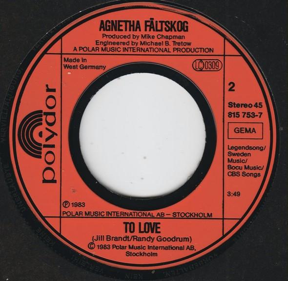 Agnetha Fältskog - Can't Shake Loose / To Love - 7 Inch