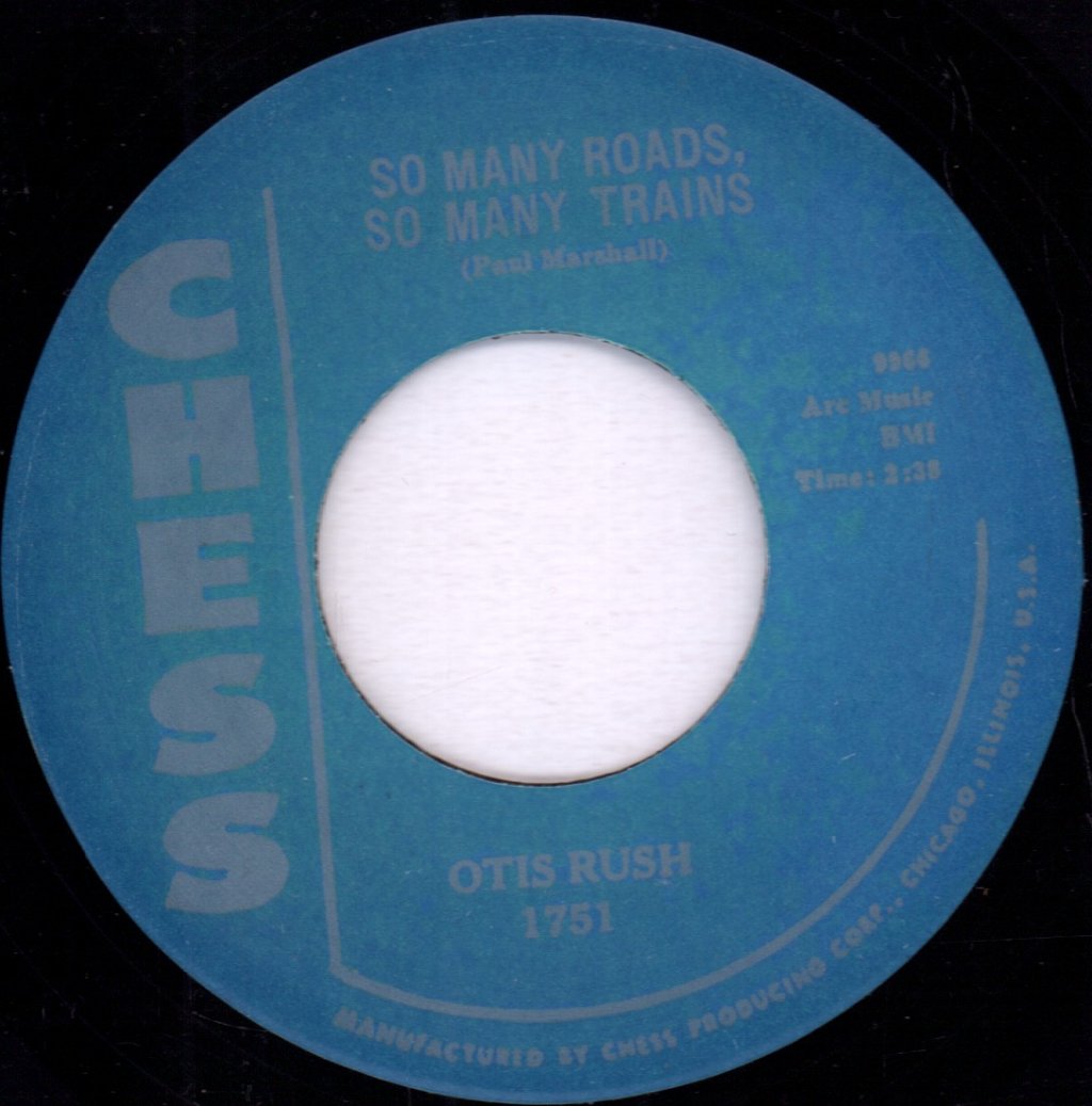 Otis Rush - So Many Road, So Many Trains / I´m Satisfied - 7 Inch