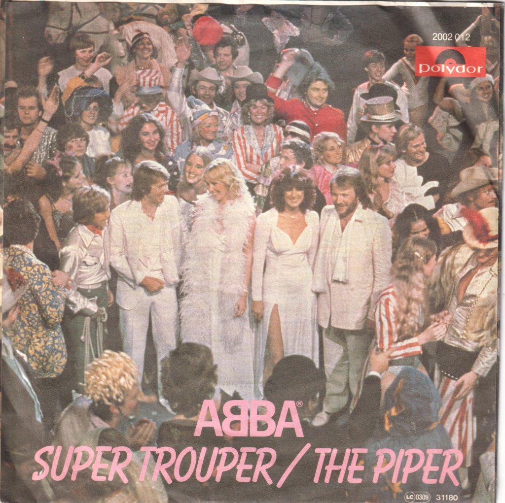 ABBA - Super Trouper / The Piper - 7 Inch