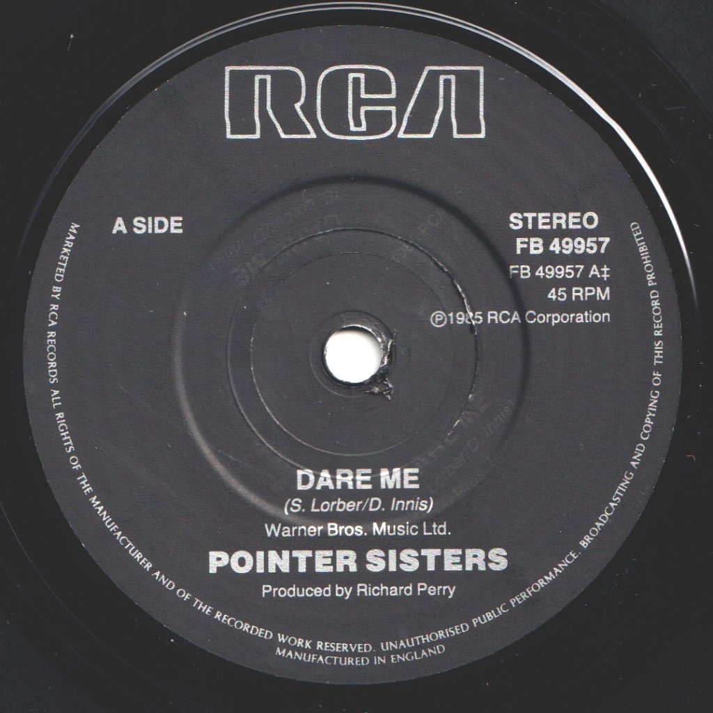 Pointer Sisters - Dare Me - 7 Inch