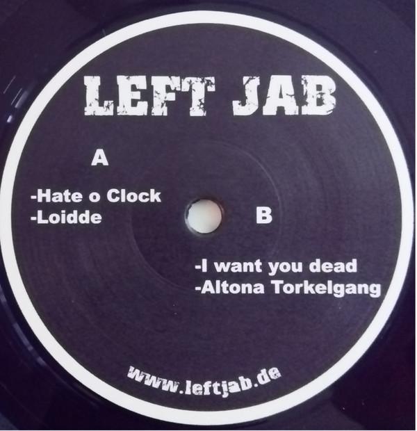Left Jab - Hate O Clock - 7 Inch