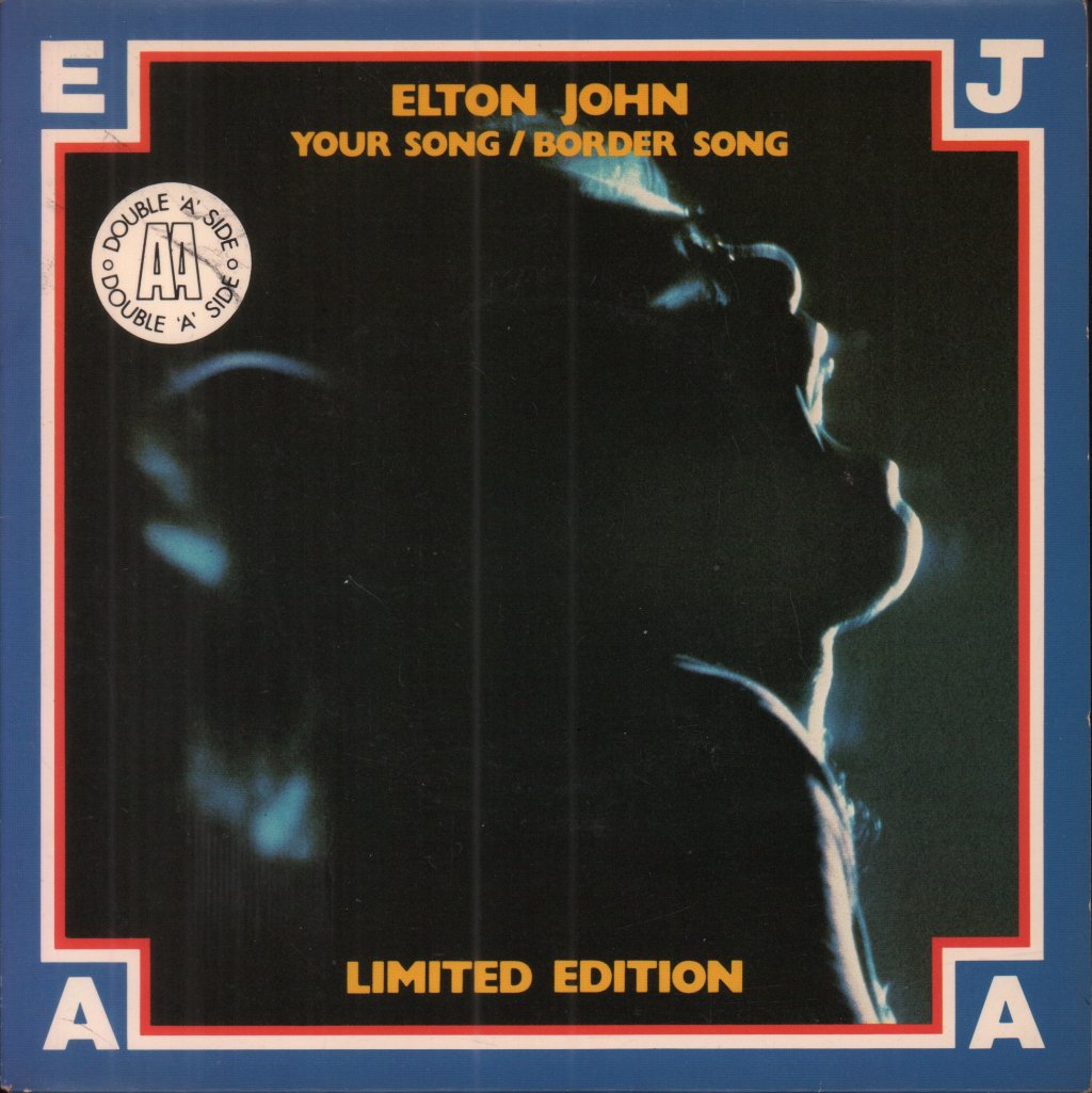 Elton John - Your Song/Border Song - 7 Inch