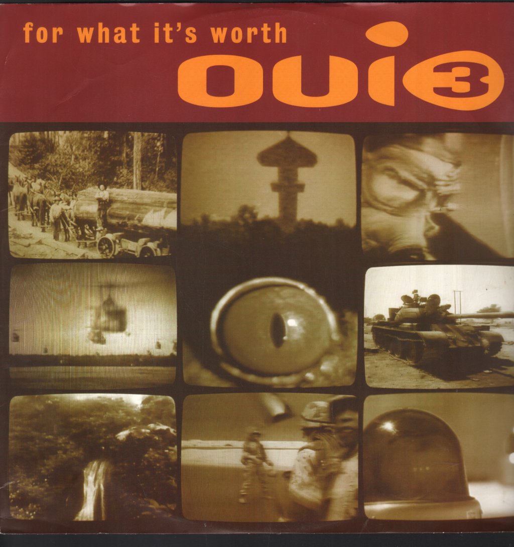 Oui 3 - For What It's Worth - 12 Inch