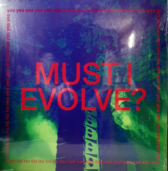 Jarvis - Must I Evolve? - 12 Inch