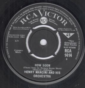 Henry Mancini And His Orchestra - How Soon - 7 Inch