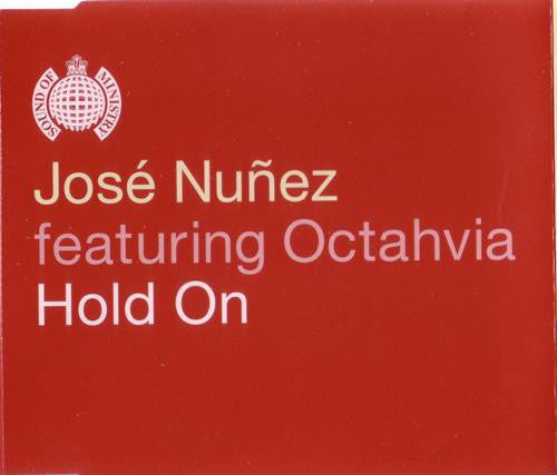 jose nunez featuring octahvia - Hold On - Cd