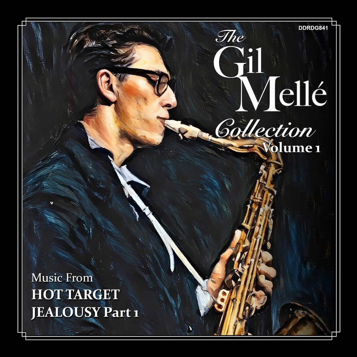 Gil Melle - Gil Melle Collection - Volume 1 (Music From Hot Target / Jealousy: Georgia) - Cd