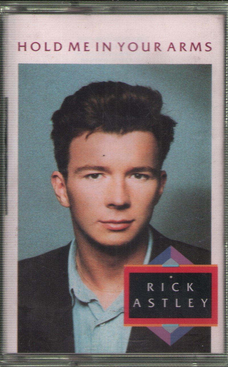 Rick Astley - Hold Me In Your Arms - Cassette