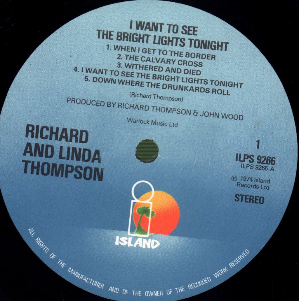 Richard & Linda Thompson - I Want To See The Bright Lights Tonight - Lp