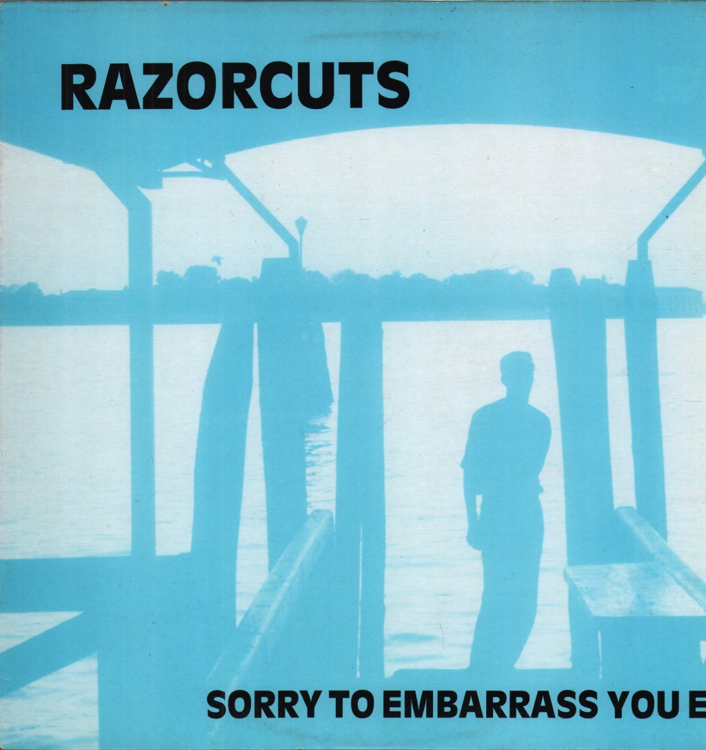 Razorcuts - Sorry To Embarrass You EP - 12 Inch