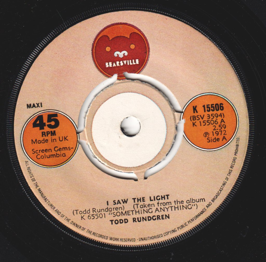 Todd Rundgren - I Saw The Light - 7 Inch