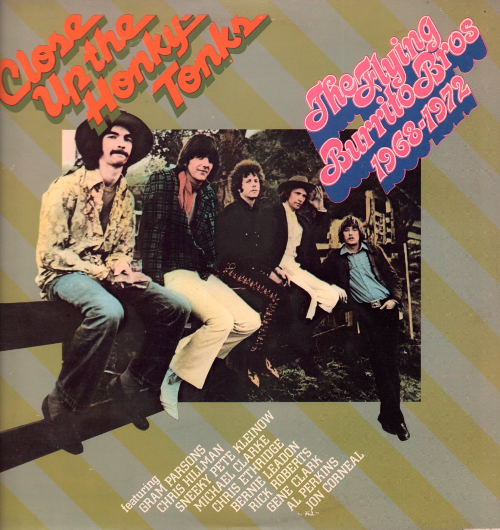Flying Burrito Bros - Close Up The Honky Tonks 1968-1972 - Double Lp