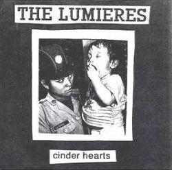 Lumieres - Cinder Hearts - 7 Inch
