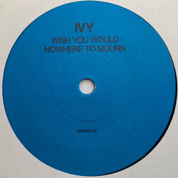 Ivy - Wish You Would - 7 Inch