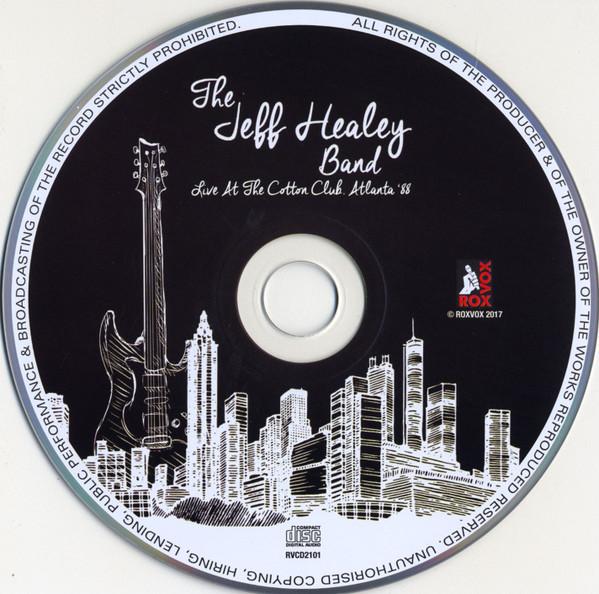 Jeff Healey Band - Live At The Cotton Club, Atlanta '88 - Cd