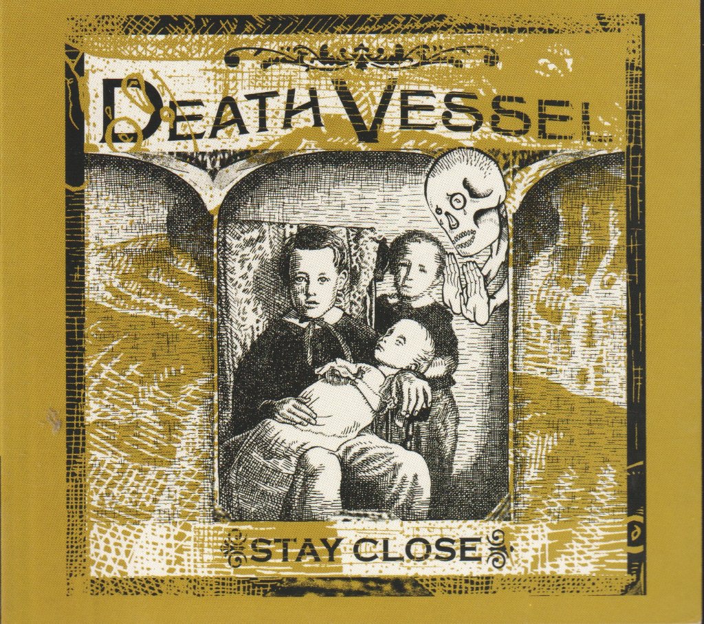 Death Vessel - Stay Close - Cd