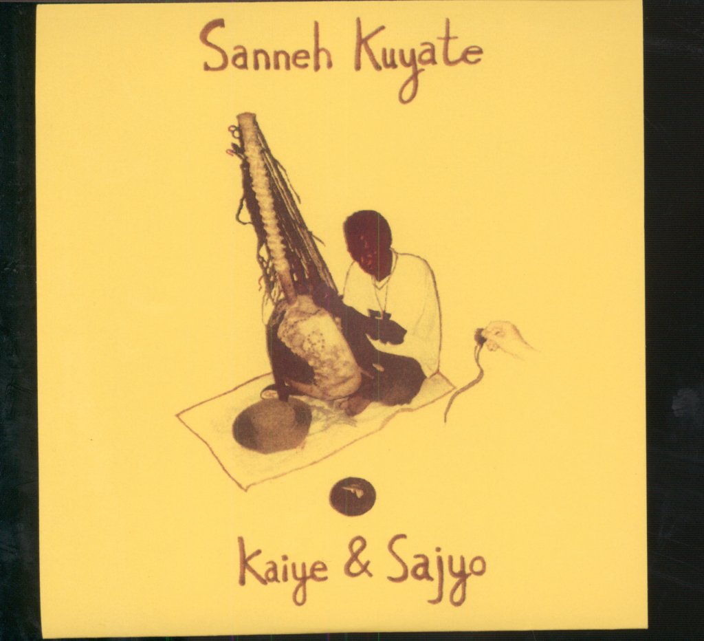 Sanneh Kuyate - Kaiye & Sajyo - Cdr