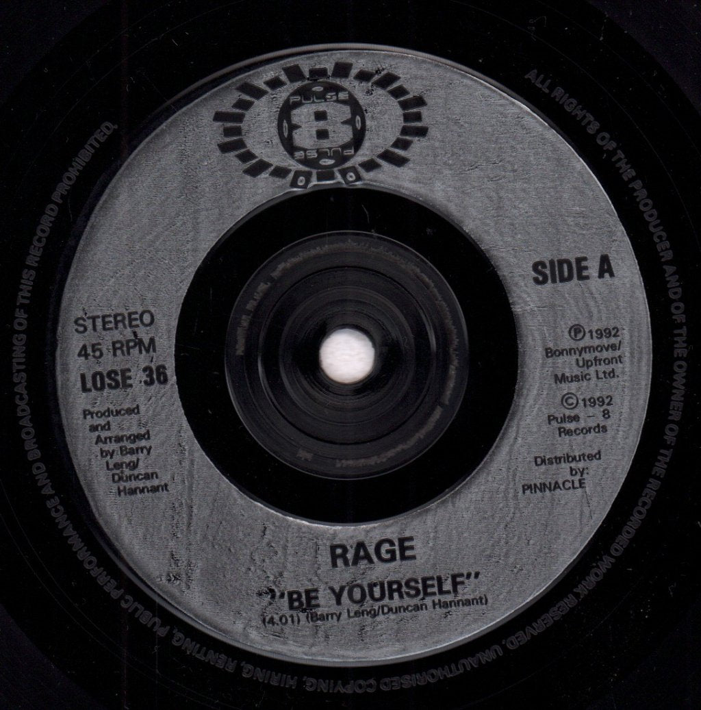 Rage (90'S Dance Artist) - Be Yourself - 7 Inch
