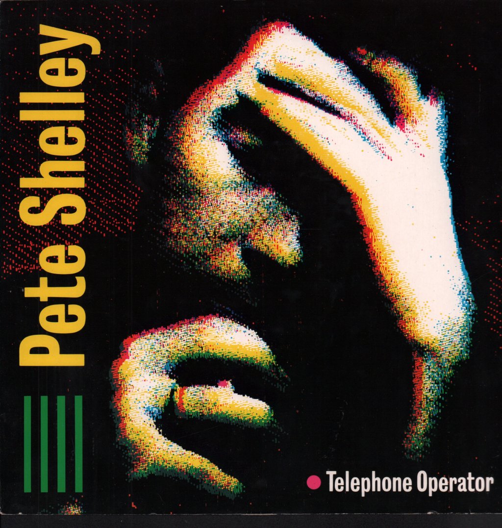 Pete Shelley - Telephone Operator - 12 Inch
