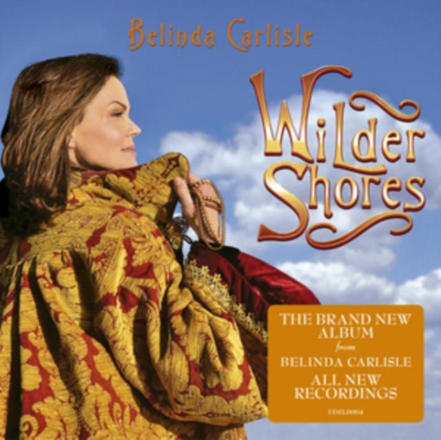 Belinda Carlisle - Wilder Shores - Cd