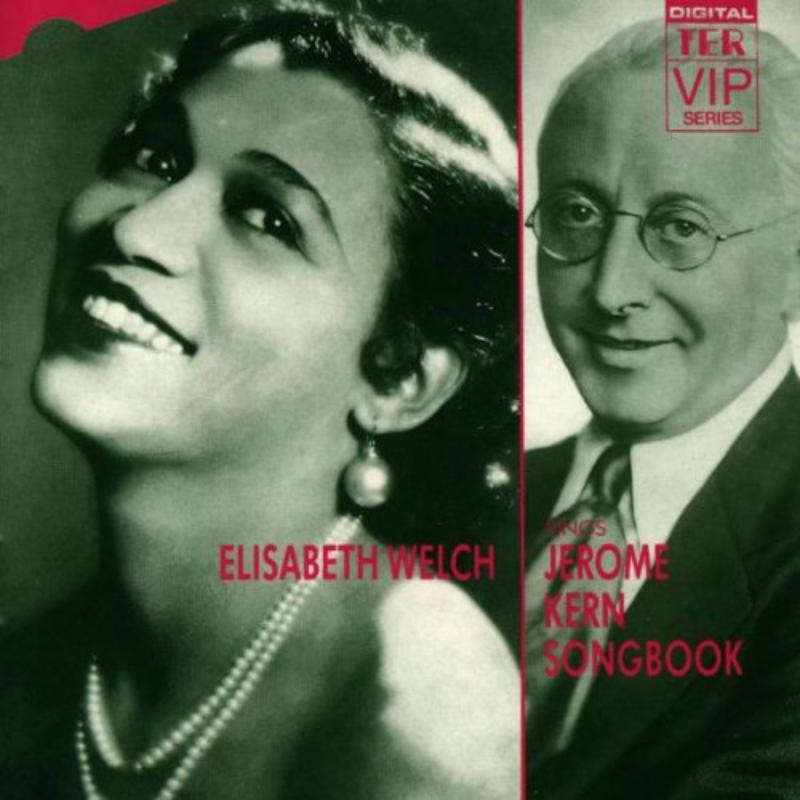 Elisabeth Welch - Elisabeth Welch Sings Jerome Kern Songbook - Cd