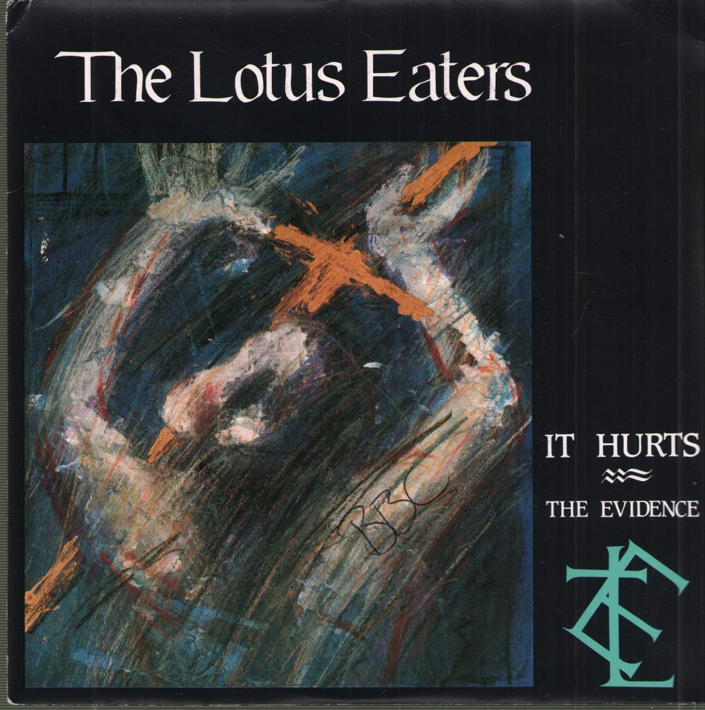 Lotus Eaters (Uk Group) - It Hurts - 7 Inch