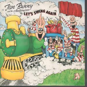 Jive Bunny And The Mastermixers - Let's Swing Again - 7 Inch