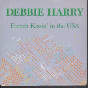 Debbie Harry - French Kissin - 7 Inch