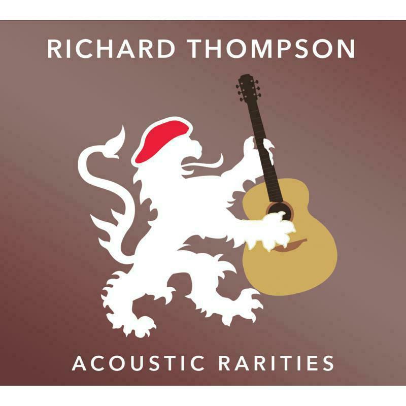 Richard Thompson - Acoustic Rarities - Cd