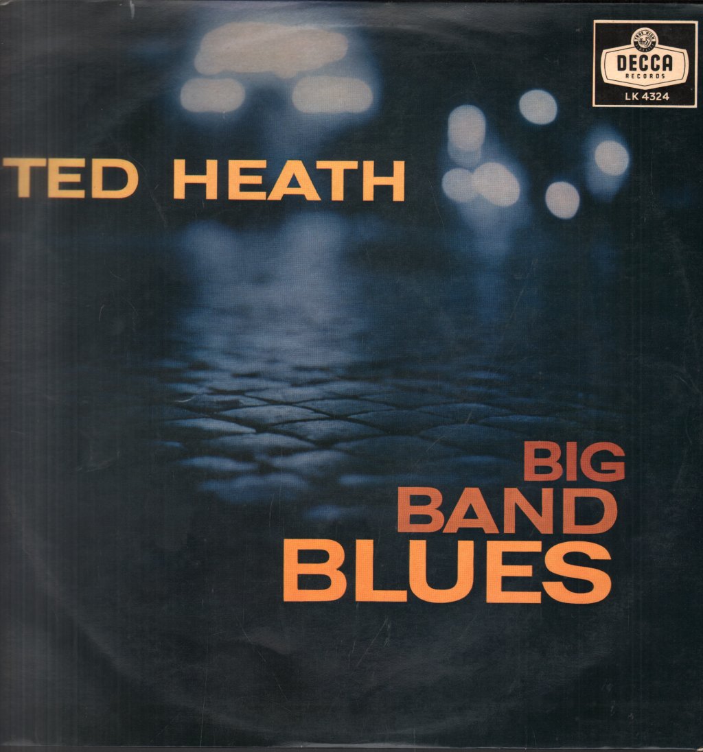 Ted Heath And His Music - Big Band Blues - Lp