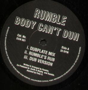 Rumble - Body Can't Dun - 12 Inch