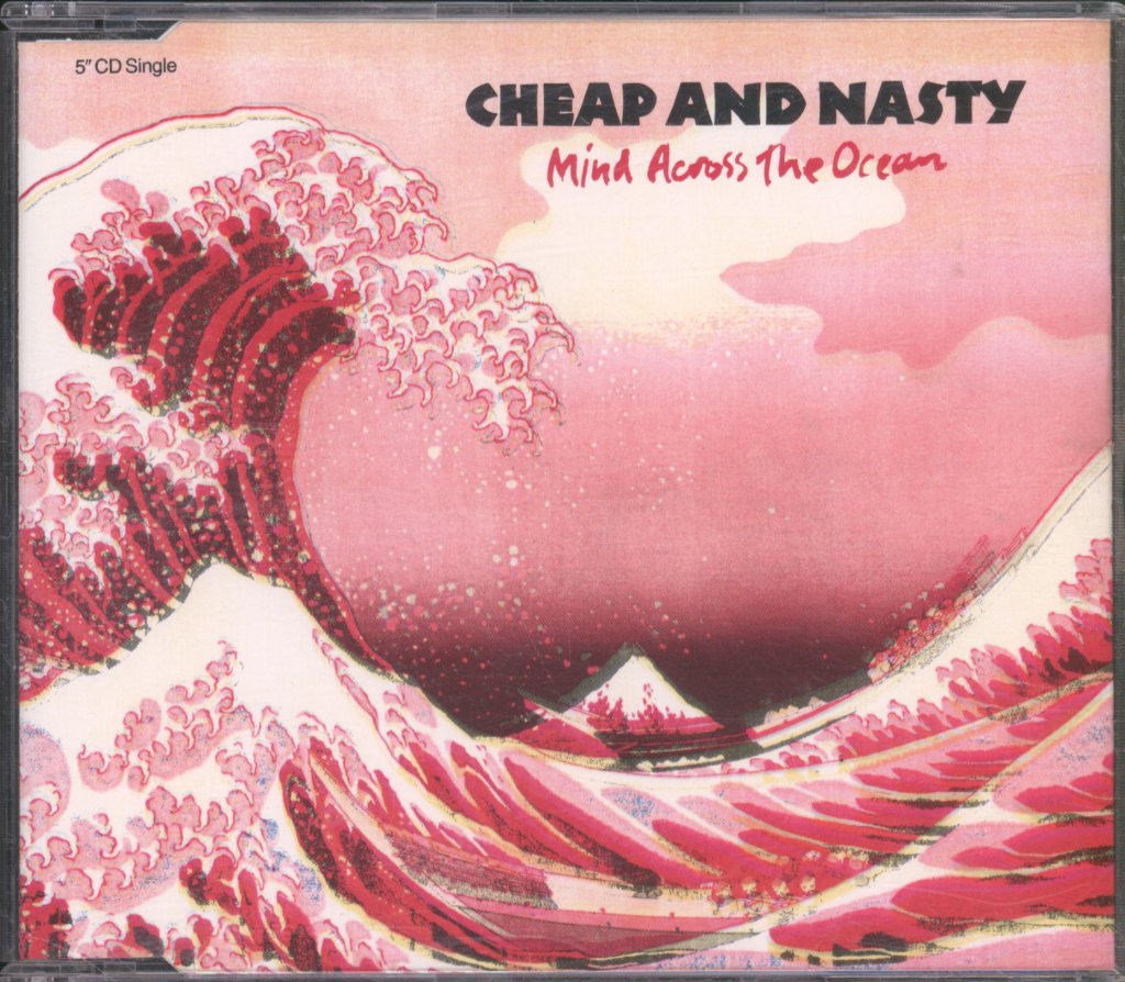 Cheap And Nasty - Mind Across The Ocean - Cd
