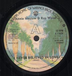 Annie Haslam And Roy Wood - I Never Believed In Love - 7 Inch