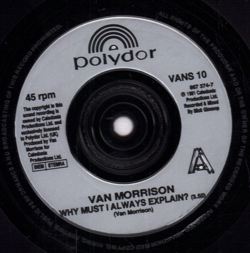 Van Morrison - Why Must I Always Explain - 7 Inch