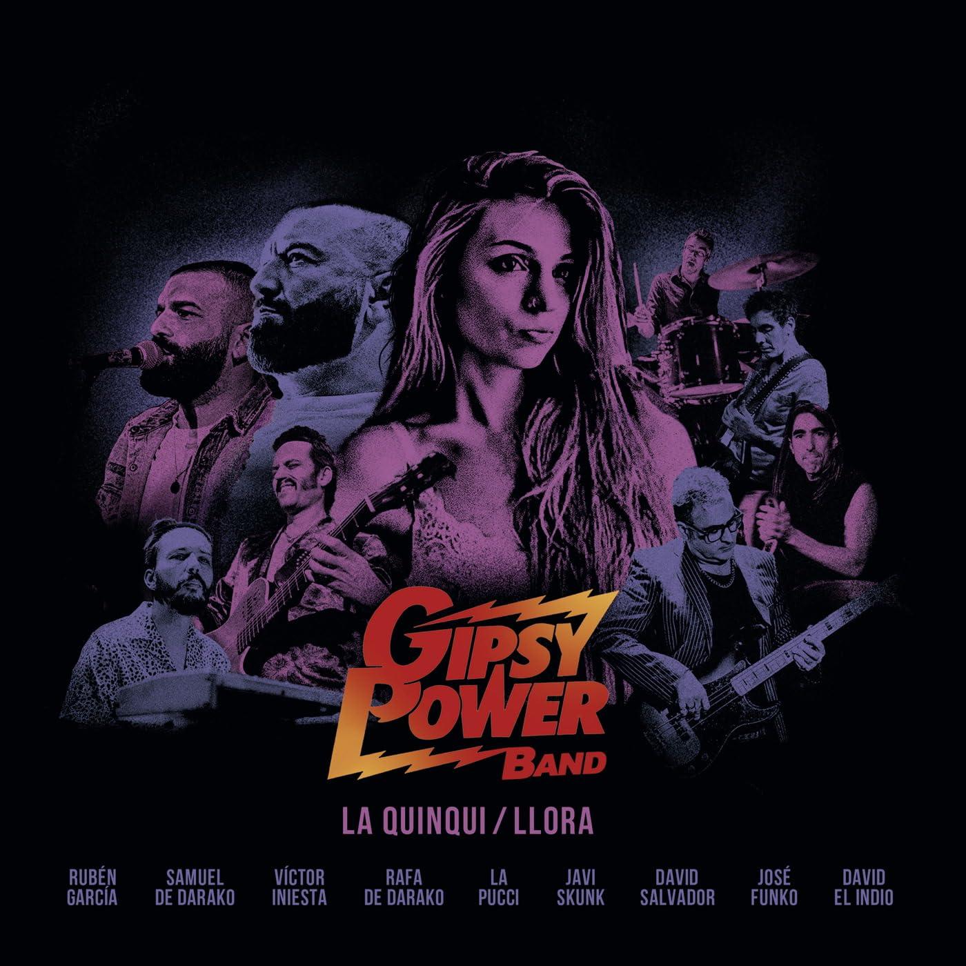 Gipsy Power Band - La Quinqui / Llora - 7 Inch