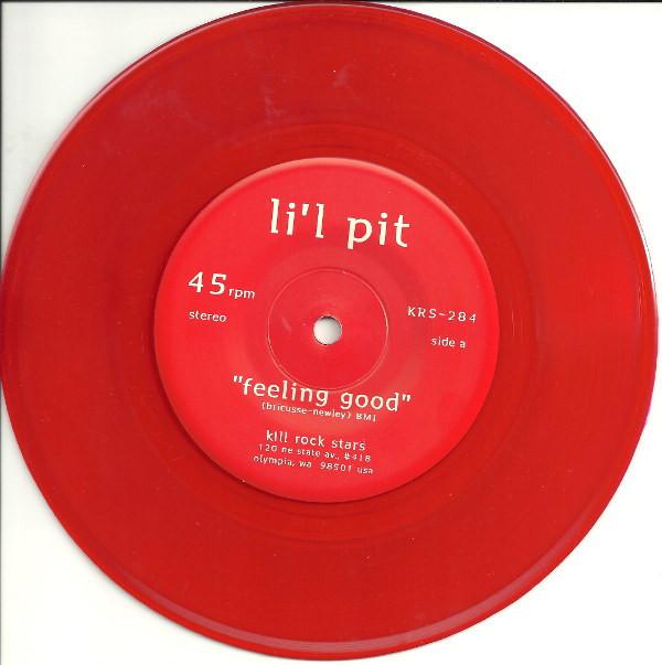 Li'l Pit - Feeling Good - 7 Inch