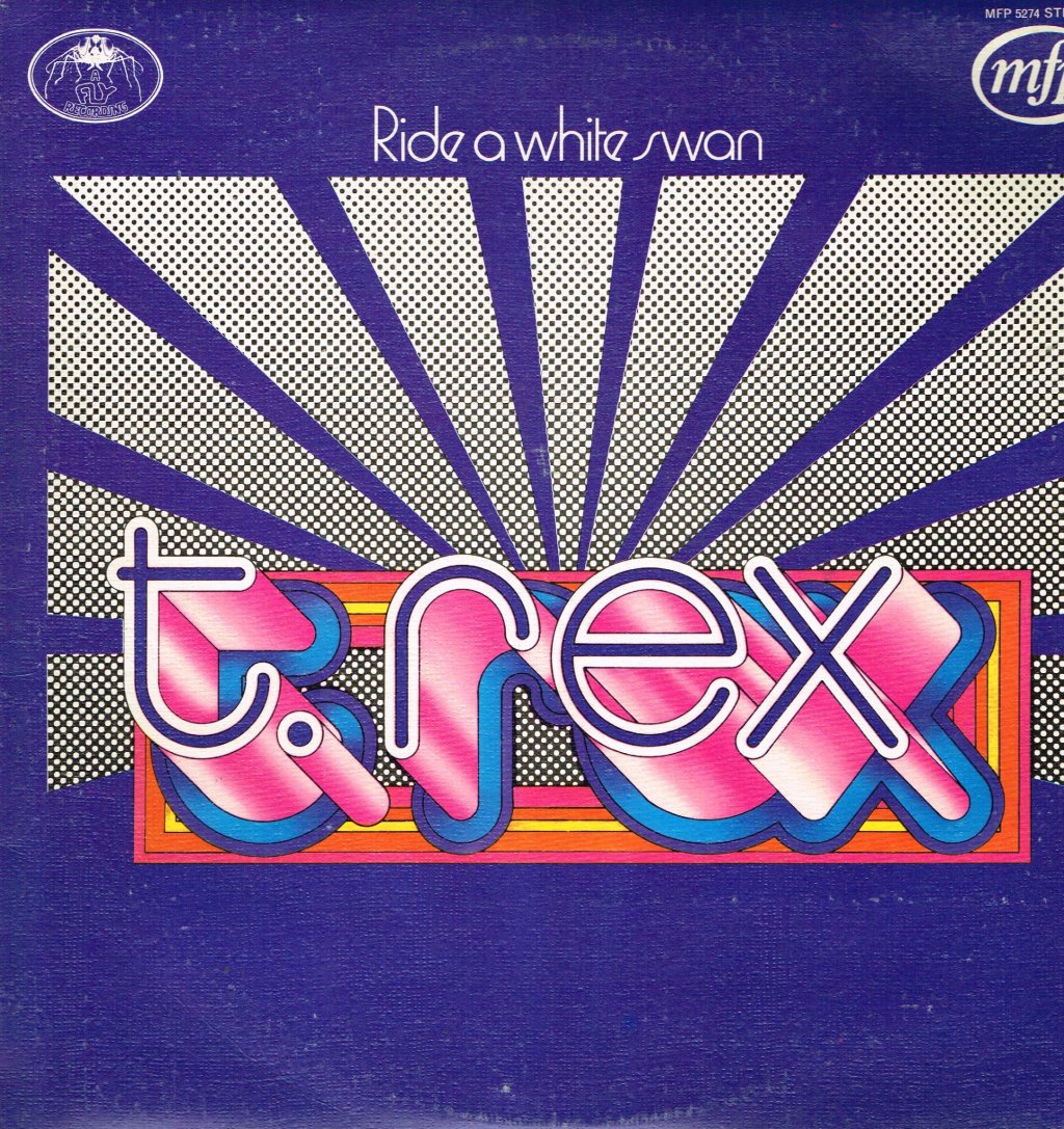 T Rex - Ride A White Swan - Lp