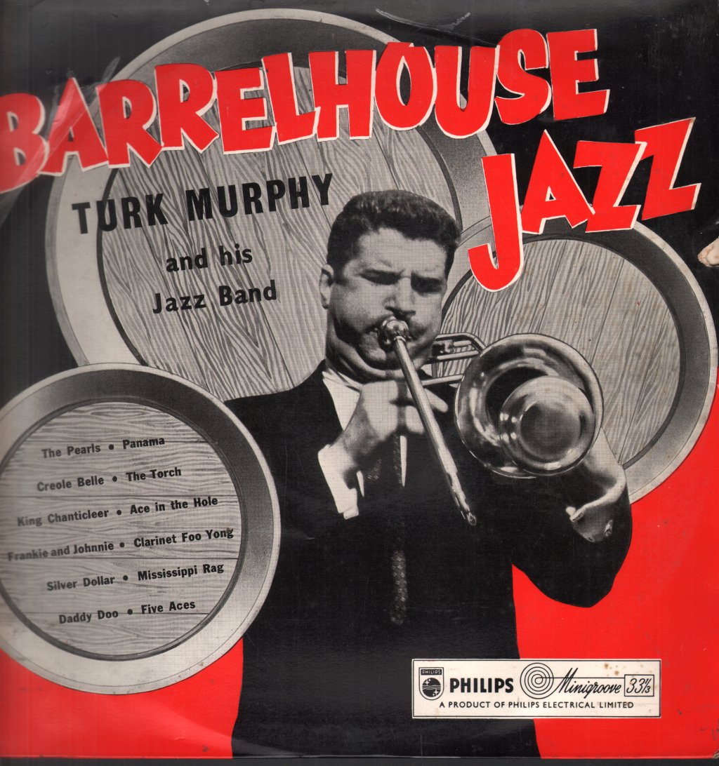 Turk Murphy - Barrelhouse Jazz - Lp