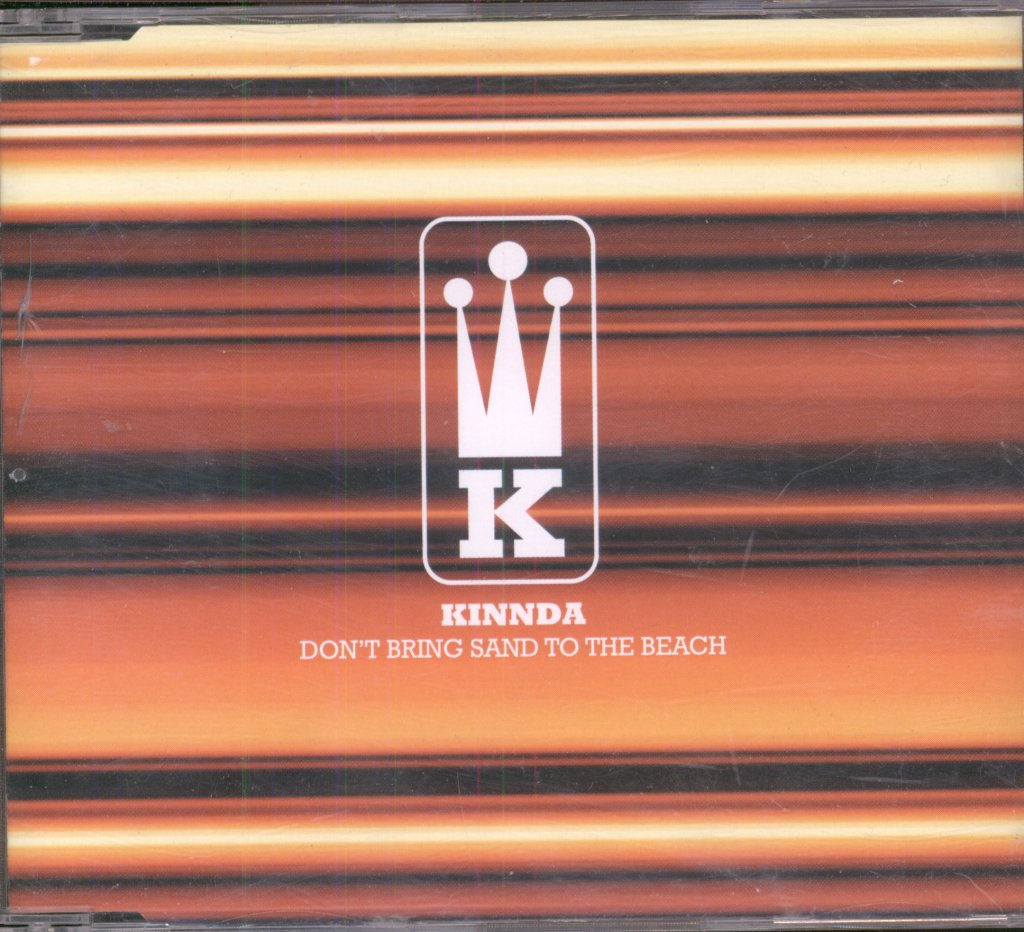 Kinnda - Don't Bring Sand To The Beach - Cd