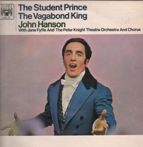 John Hanson - Student Prince/Vagabond King - Lp