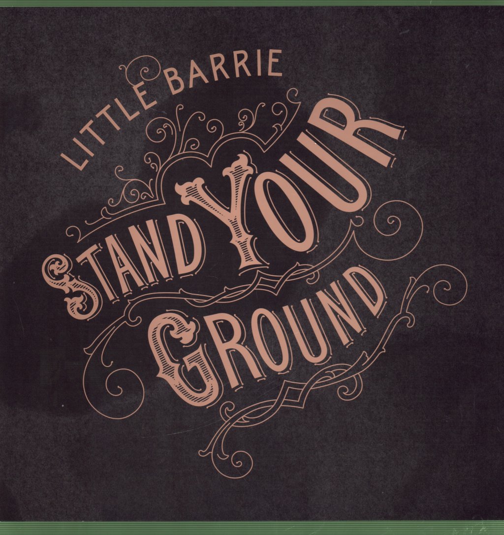 Little Barrie - Stand Your Ground - Lp