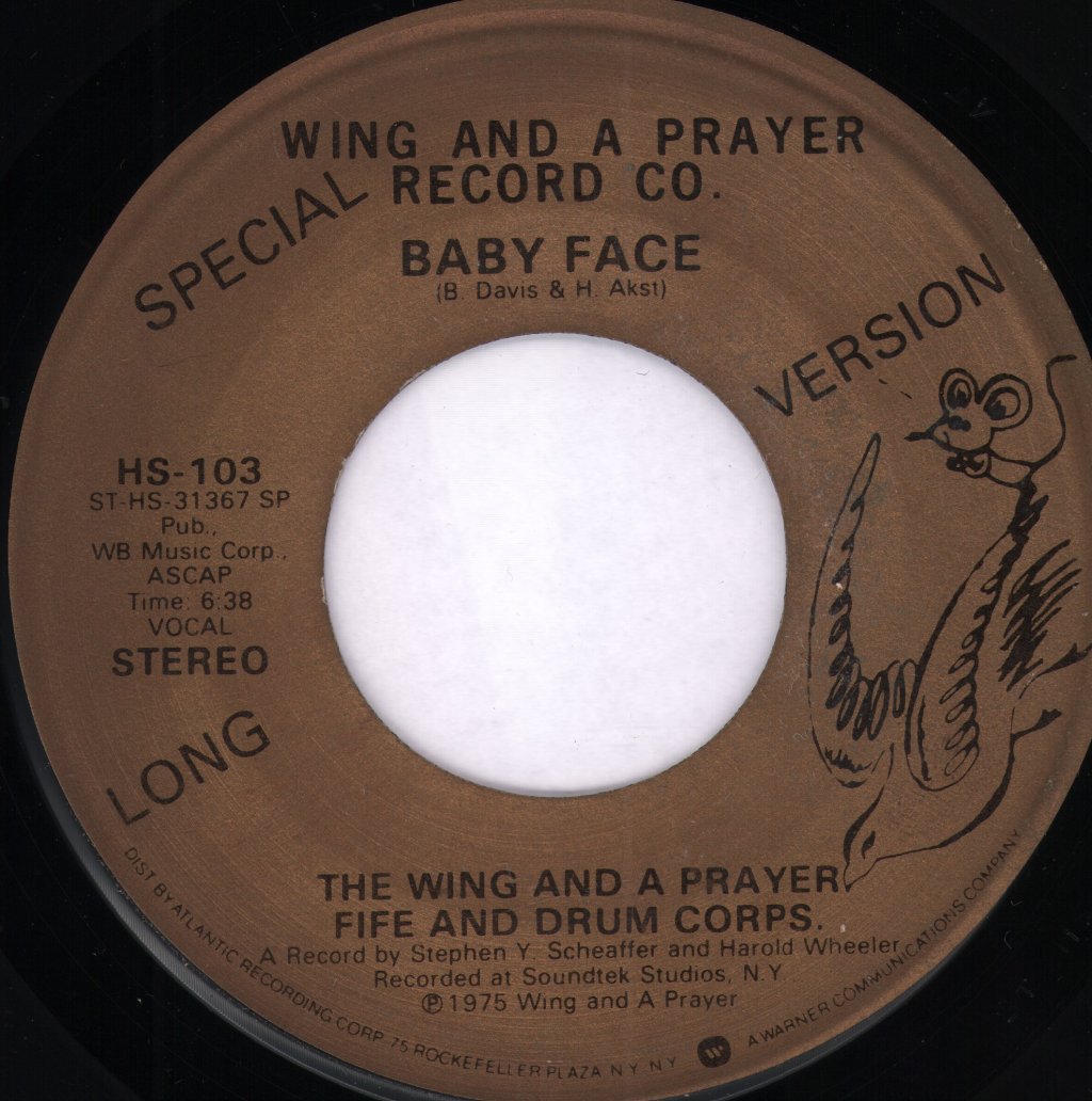 Wing And A Prayer Fife And Drum Corps - Baby Face - 7 Inch
