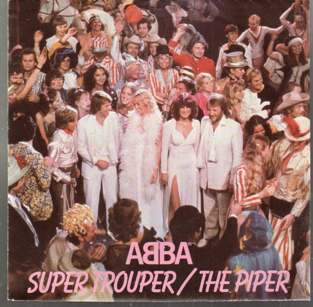 ABBA - Super Trouper / The Piper - 7 Inch