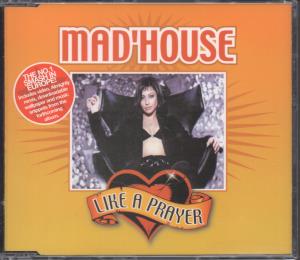 Mad'house - Like A Prayer - Cd